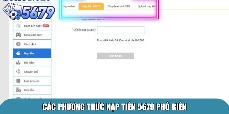 Nạp Tiền 5679 – Cách Nạp An Toàn, Nhanh Chóng Trong 1 Phút 1 Các phương thức nạp tiền 5679 phổ biến