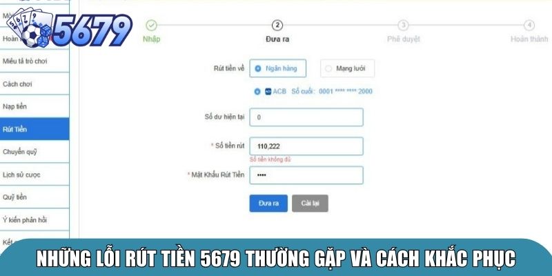 Rút Tiền 5679 Nhanh Chóng An Toàn Cho Người Chơi 3 Những lỗi rút tiền 5679 thường gặp và cách khắc phục