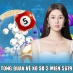 Tổng quan về xổ số 3 miền 5679